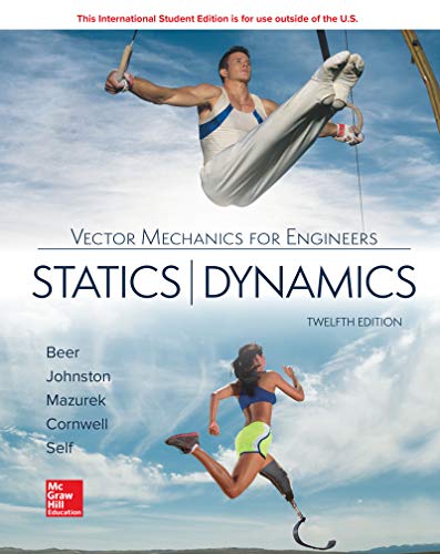 Vector Mechanics for Engineers Statics and Dynamics 12th