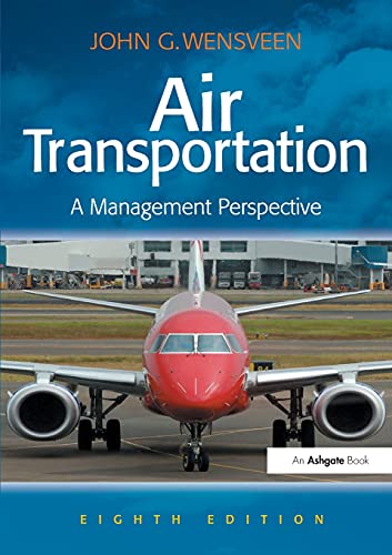 Air Transportation A Management Perspective 8th